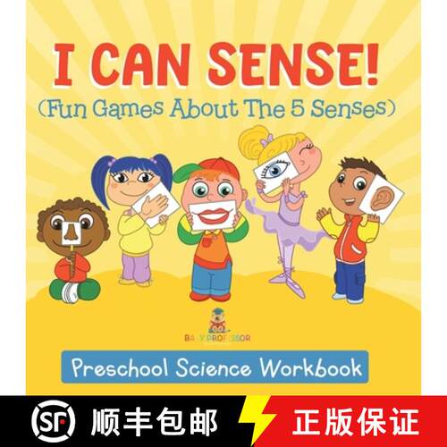 【3-4周达】I Can Sense! (Fun Games About The 5 Senses) : Preschool Science Workbook [9798869450449]