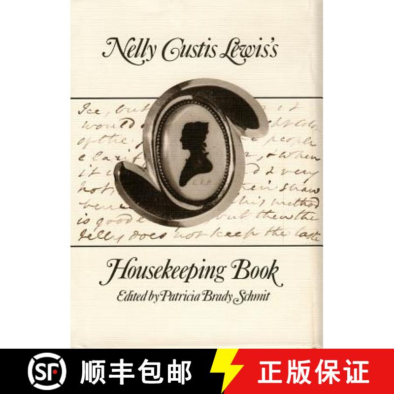 【3-4周达】Nelly Custis Lewis's Housekeeping Book [9780917860096]