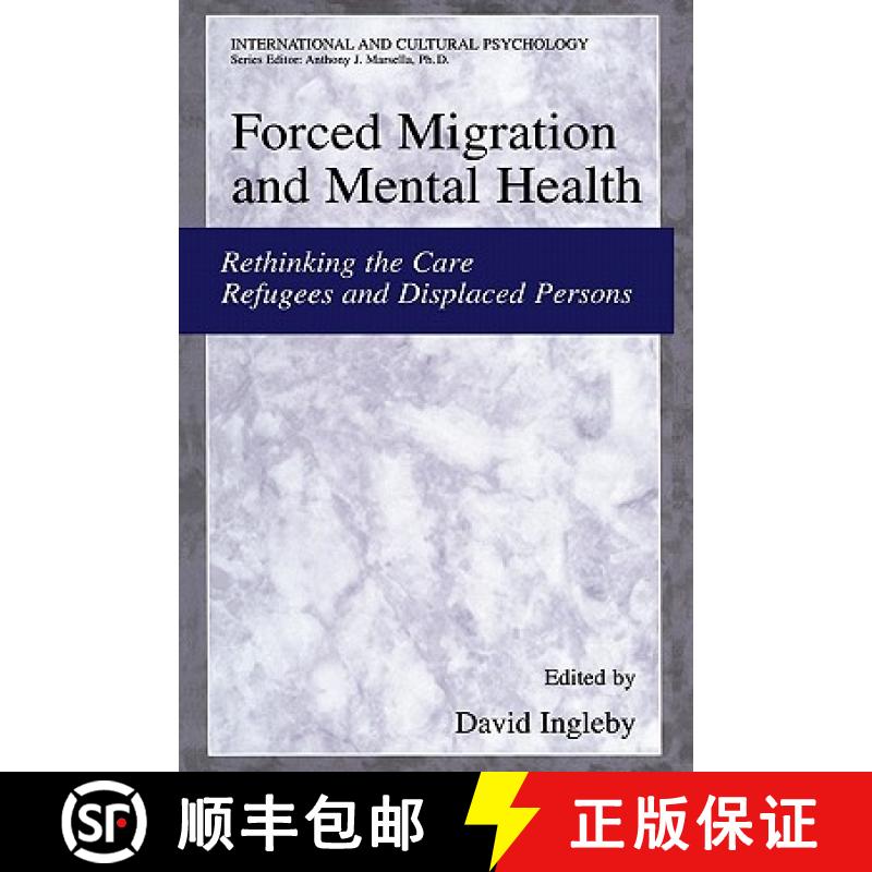 【3-4周达】Forced Migration and Mental Health : Rethinking the Care of Refugees and Displaced Persons [9781441935564]