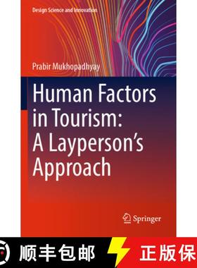【3-4周达】Human Factors in Tourism: A Layperson's Approach [9789819970681]