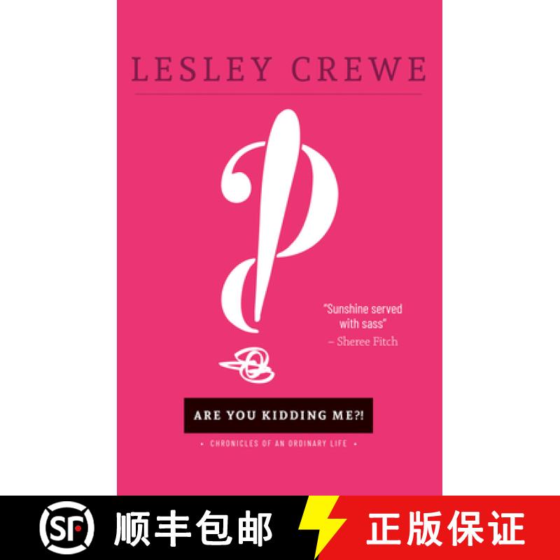 【2-3周达】Are You Kidding Me?!: Chronicles of an Ordinary Life [9781771087926]