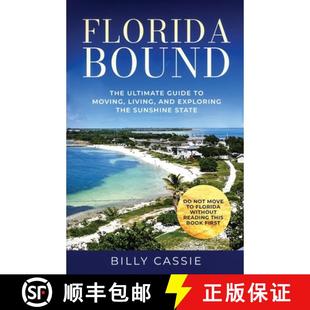 9798987180648 and Florida Moving State Sunshine Guide the 4周达 Ultimate The Exploring Bound Living