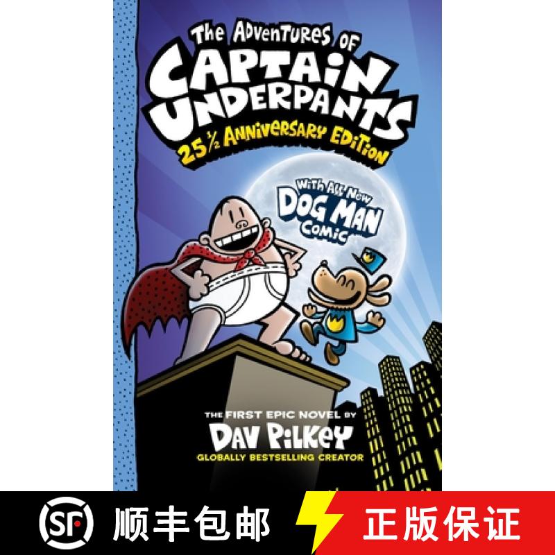 【3-4周达】Adventures of Captain Underpants: 25th and a H alf Anniversary Edition Full Colour [9780702325175]