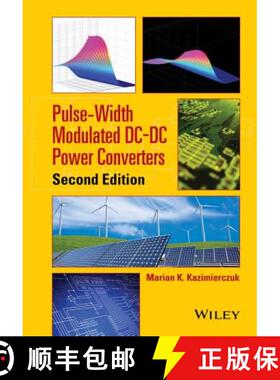 【3-4周达】Pulse-Width Modulated Dc-Dc Power Converters 2E [Wiley电子电气工程] [9781119009542]