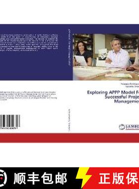 预订 Exploring APPP Model For Successful Project Management [9783330059757]