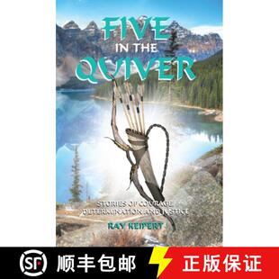 Five 9780228860884 Justice 3周达 Courage the and Quiver Determination Stories