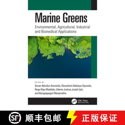 【3-4周达】精装 Marine Greens: Environmental, Agricultural, Industrial and Biomedical Applications [9781032438856]