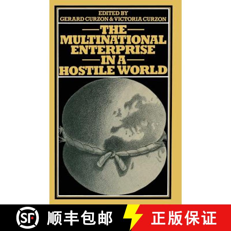 【3-4周达】Multinational Enterprise in a Hostile World: Proceedings of a conference held in Geneva un... [9781349032105]