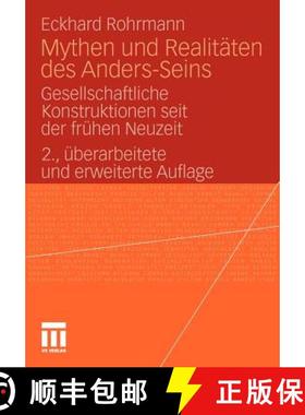 【3-4周达】Mythen und Realitäten des Anders-Seins : Gesellschaftliche Konstruktionen seit der frühe... [9783531168258]
