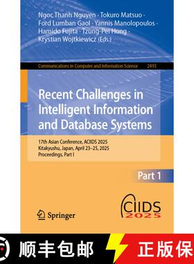 【3-4周达】Recent Challenges in Intelligent Information and Database Systems: 17th Asian Conference, ... [9789819658800]