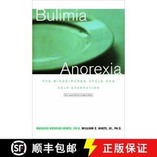 and Bulimia Purge 预订 Self 9780393319231 The Revised Anorexia Binge Starvation Cycle