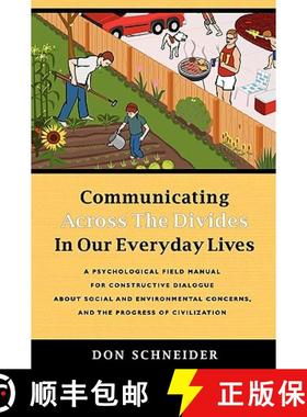 【3-4周达】Communicating Across the Divides In Our Everyday Lives [9780615342177]