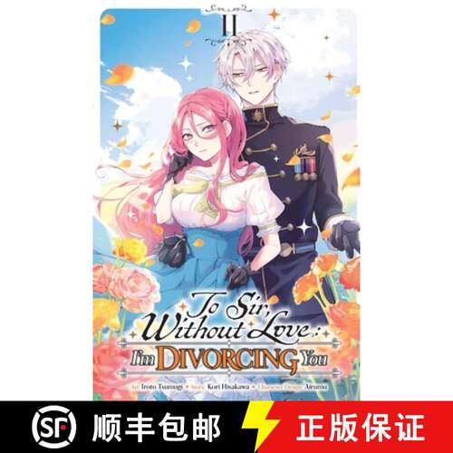 【3-4周达】To Sir, Without Love: I'm Divorcing You, Vol. 2 (manga) [9798855419092]