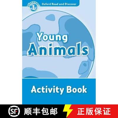 【3-4周达】Oxford Read and Discover: Level 1: Young Animals Activity Book [9780194646543]