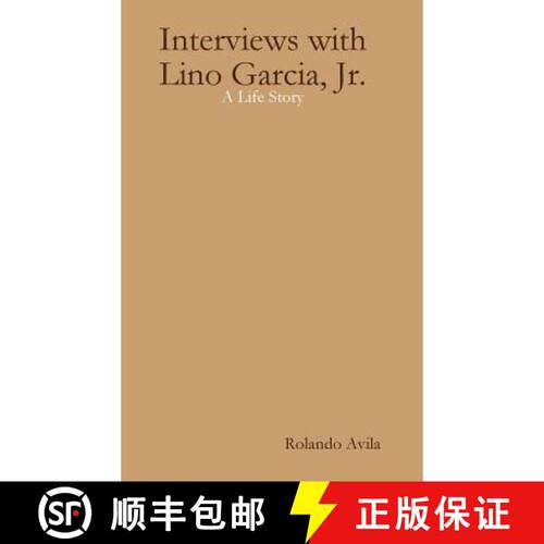 【3-4周达】精装 Interviews with Lino Garcia: A Life Story [9781387555000]