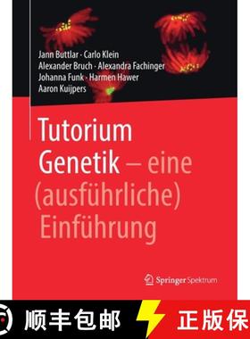 【3-4周达】Tutorium Genetik : eine (ausführliche) Einführung [9783662560662]