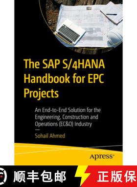 预订 The SAP S/4HANA Handbook for EPC Projects : An End-to-End Solution for the Engineering, Construc... [9798868814655]