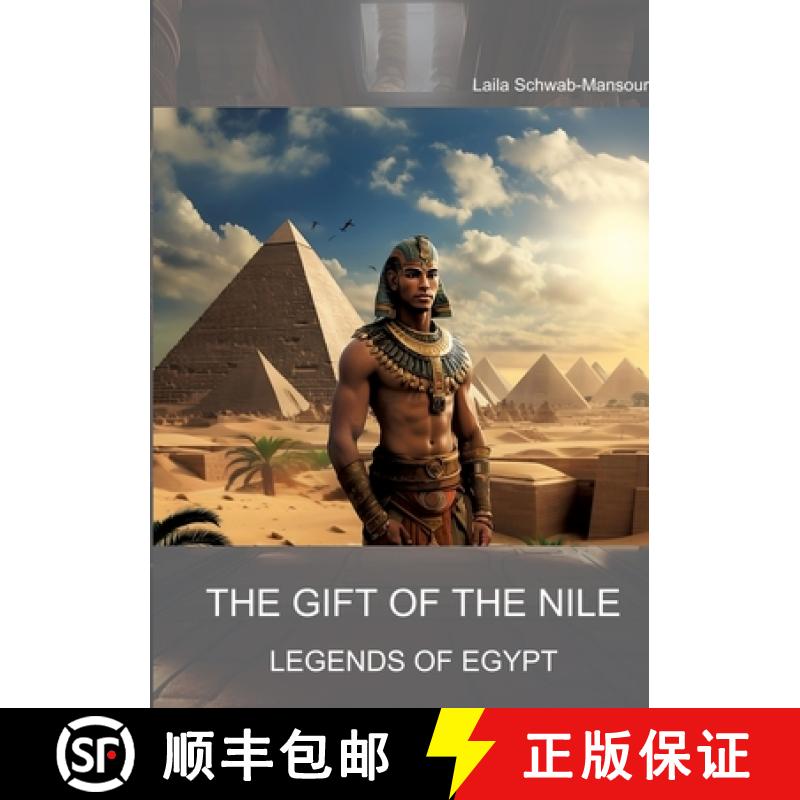 预订 The Gift of the Nile: Legends of Egypt [9783384035035]