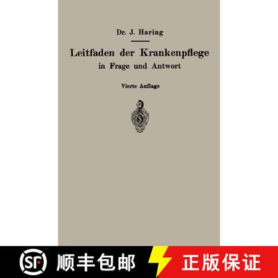 【3-4周达】Leitfaden der Krankenpflege in Frage und Antwort : Für Krankenpflegeschulen und Schwester... [9783662269855]