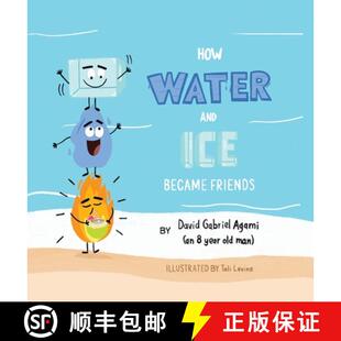 and ice became 预订 9798218294540 water friends how