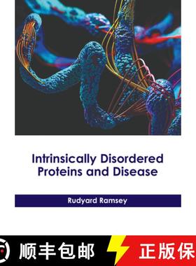 预订 Intrinsically Disordered Proteins and Disease [9781646475407]