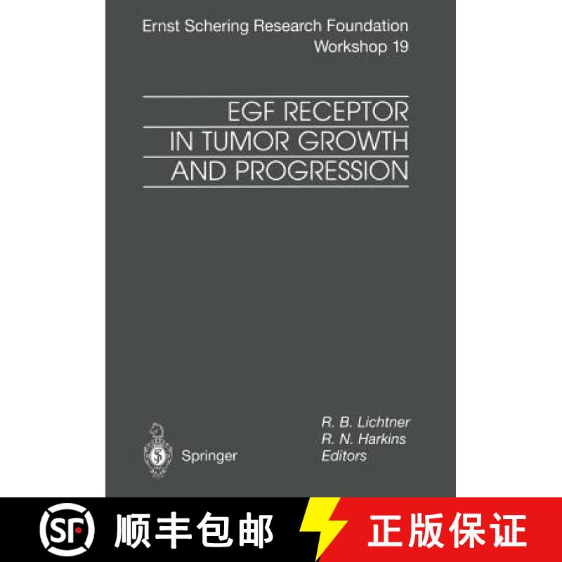 【3-4周达】Egf Receptor in Tumor Growth and Progression [9783662033937]