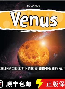 【3-4周达】Venus: Children's Book With Intriguing Informative Facts [9781071712122]