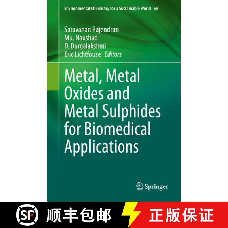 【3-4周达】Metal, Metal Oxides and Metal Sulphides for Biomedical Applications [9783030564124]