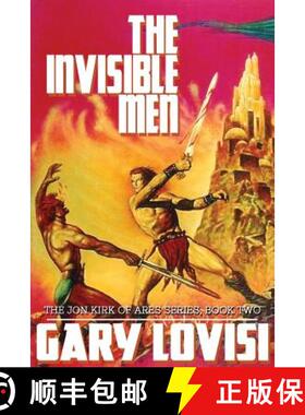 【3-4周达】The Invisible Men: The Jon Kirk of Ares Chronicles, Book 2 [9781479406647]