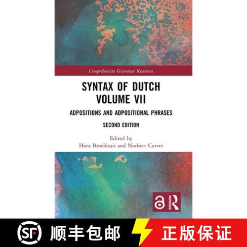 【3-4周达】精装 Syntax of Dutch Volume VII: Adpositions and Adpositional Phrases [9781041366317]