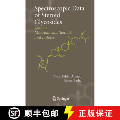 【3-4周达】Spectroscopic Data of Steroid Glycosides : Volume 6 [9780387311654]