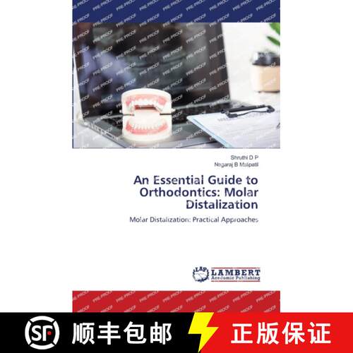 预订 An Essential Guide to Orthodontics: Molar Distalization [9786206150961]