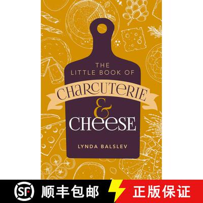 【3-4周达】精装 Little Book of Charcuterie and Cheese [9781524878047]