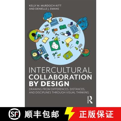 【3-4周达】精装 Intercultural Collaboration by Design: Drawing from Differences, Distances, and Disci... [9780367219321]