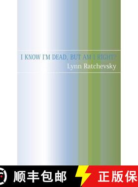 【3-4周达】I Know I'm Dead, But Am I Right? [9781844011018]