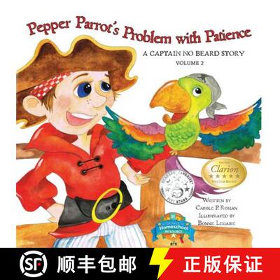 【3-4周达】Pepper Parrot's Problem with Patience: A Captain No Beard Story [9781947118010]