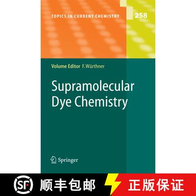 【3-4周达】Supramolecular Dye Chemistry [9783540277583]