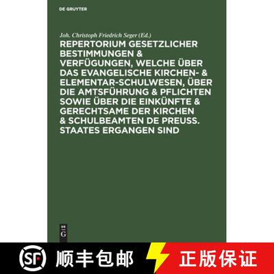 【3-4周达】Repertorium Gesetzlicher Bestimmungen & Verfugungen, Welche Uber Das Evangelische Kirchen-... [9783112406939]
