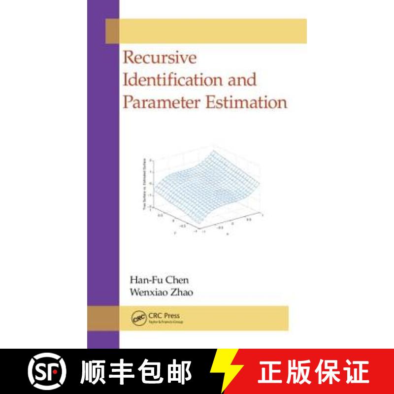 【4周达】Recursive Identification and Parameter Estimation [9781466568846]