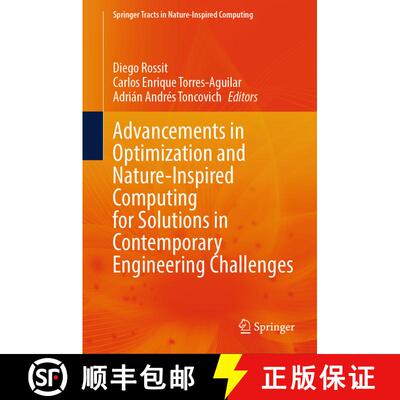 【3-4周达】精装 Advancements in Optimization and Nature-Inspired Computing for Solutions in Contempor... [9789819607051]
