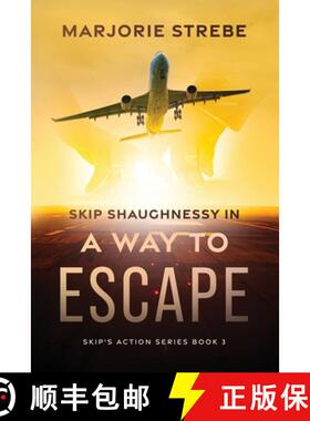 【3-4周达】Skip Shaughnessy in A Way to Escape [9798990213623]