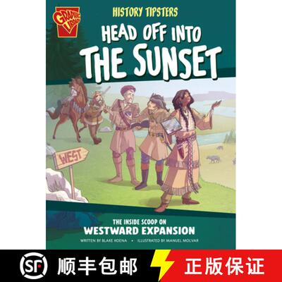 【3-4周达】History Tipsters Head Off Into the Sunset: The Inside Scoop on Westward Expansion [9798875209673]