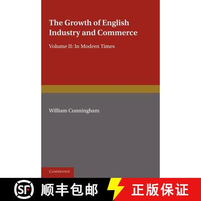 预订 Growth of English Industry and Commerce, Part 2, Laissez Faire: In Modern Times - Laissez Faire [9781107679184]