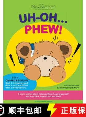【3-4周达】Uh Oh... Phew!: 3 fun-filled Bear Buddies learning adventure stories about helping others,... [9781913968090]