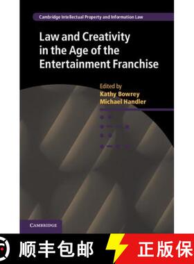 【3-4周达】Law and Creativity in the Age of the Entertainment Franchise: - Law and Creativity in the ... [9781107039896]