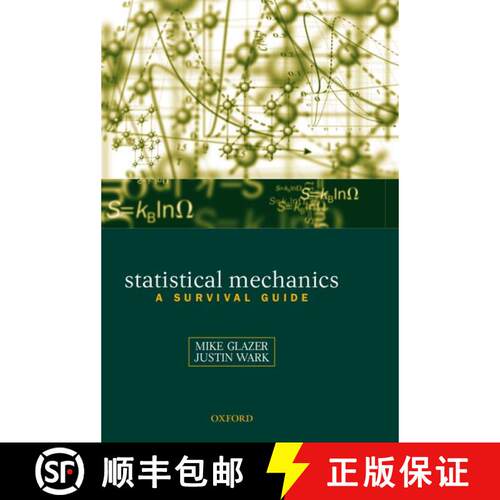【3-4周达】精装 Statistical Mechanics: A Survival Guide [9780198508151]