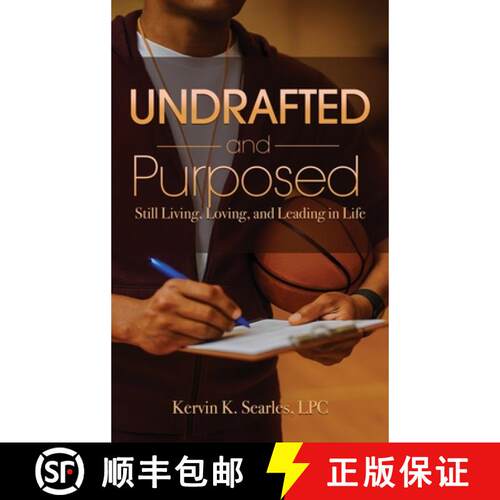 【3-4周达】精装 Undrafted and Purposed: Still Living, Loving, and Leading in Life [9798993123509]