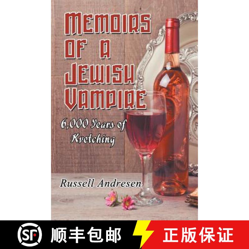【3-4周达】Memoirs of a Jewish Vampire: 6,000 Years of Kvetching [9781681814414]