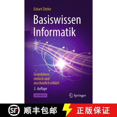 【3-4周达】Basiswissen Informatik : Grundideen einfach und anschaulich erklärt (3. Auflage 2025) (3.... [9783662701201]