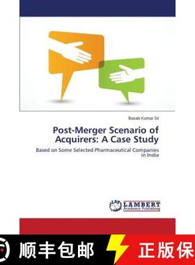 预订 Post-Merger Scenario of Acquirers: A Case Study [9783659670589]